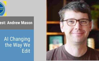 AI Changing the Way We Edit with Andrew Mason, Descript