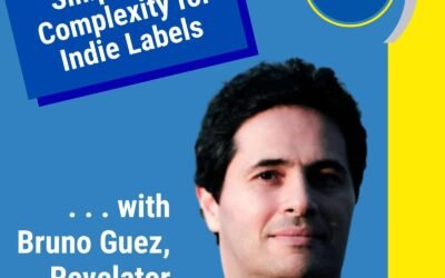 Bruno Guez on Simplifying Complexity for Indie Labels